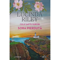 CELE SAPTE SURORI. SORA PIERDUTA CELE SAPTE SURORI. SORA PIERDUTA