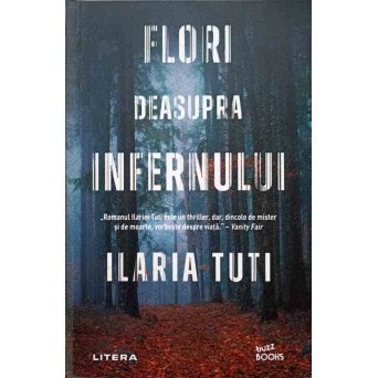 FLORI DEASUPRA INFERNULUI