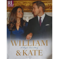 WILLIAM & KATE, A ROYAL LOVE STORY