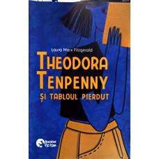 THEODORA TENPENNY SI TABLOUL PIERDUT