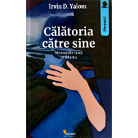 CALATORIA CATRE SINE. MEMORIILE UNUI PSIHIATRU CALATORIA CATRE SINE. MEMORIILE UNUI PSIHIATRU