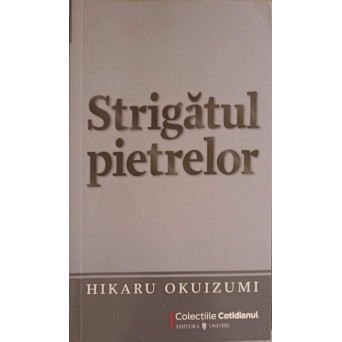 STRIGATUL PIETRELOR