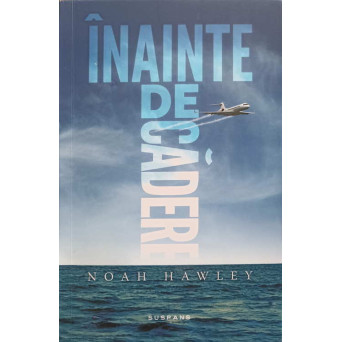INAINTE DE CADERE