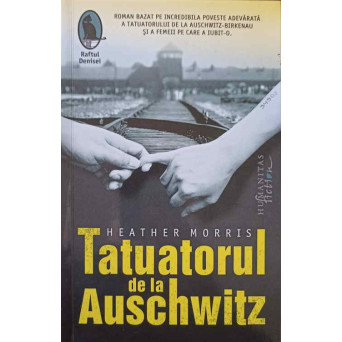 TATUATORUL DE LA AUSCHWITZ
