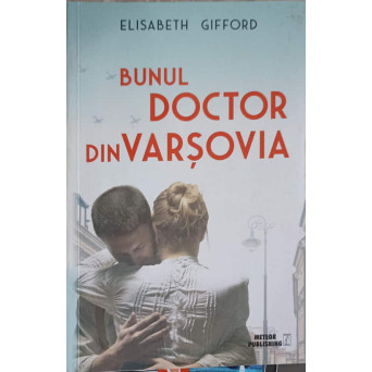 BUNUL DOCTOR DIN VARSOVIA
