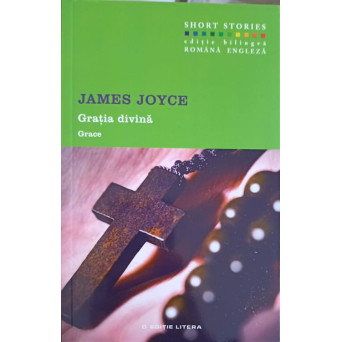 GRATIA DIVINA. EDITIE BILINGVA ROMANA-ENGLEZA