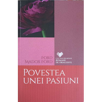 POVESTEA UNEI PASIUNI
