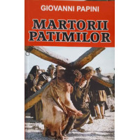 MARTORII PATIMILOR MARTORII PATIMILOR