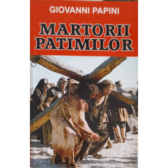 MARTORII PATIMILOR