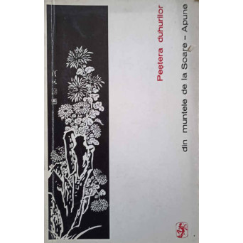 PESTERA DUHURILOR DIN MUNTELE DE LA SOARE-APUNE. POVESTIRI CHINEZESTI DIN PERIOADA SUN (SEC. X-XIII)