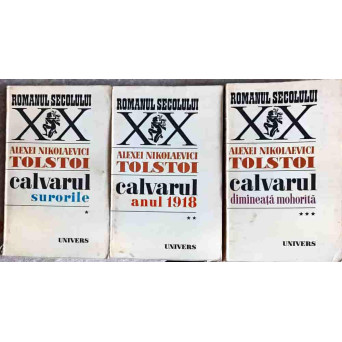 CALVARUL VOL.1-3 SURORILE, ANUL 1918, DIMINEATA MOHORATA