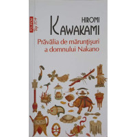 PRAVALIA DE MARUNTISURI A DOMNULUI NAKANO PRAVALIA DE MARUNTISURI A DOMNULUI NAKANO