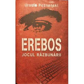 EREBOS. JOCUL RAZBUNARII