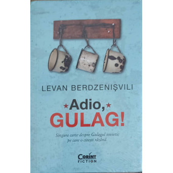 ADIO, GULAG!