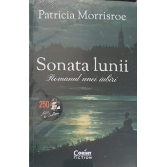 SONATA LUNII. ROMANUL UNEI IUBIRI