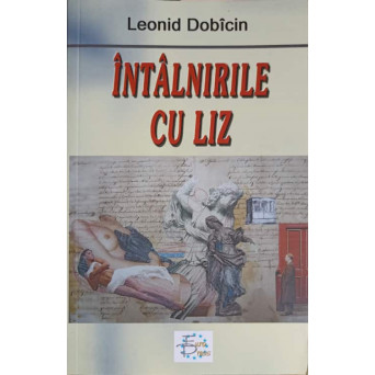 INTALNIRILE CU LIZ. NUVELE