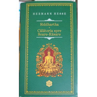 SIDDHARTHA. CALATORIA SPRE SOARE-RASARE SIDDHARTHA. CALATORIA SPRE SOARE-RASARE