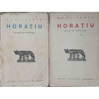 SET 2 CARTI HORATIU: SATIRE SI EPISTOLE. ODE SI EPODE