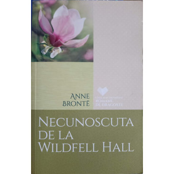 NECUNOSCUTA DE LA WILDFELL HALL