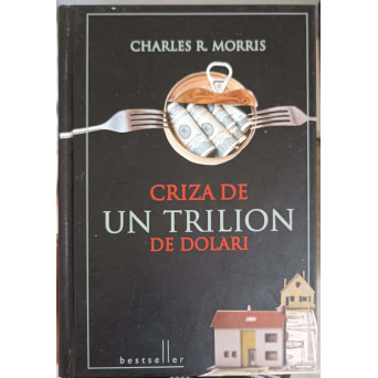 CRIZA DE UN TRILION DE DOLARI