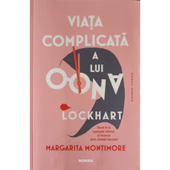 VIATA COMPLICATA A LUI OONA LOCKHART