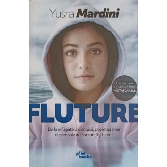 FLUTURE. DE LA REFUGIATA LA OLIMPICA, POVESTEA MEA DESPRE SALVARE, SPERANTA SI TRIUMF