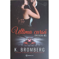 ULTIMA CURSA. DRIVEN 5 ULTIMA CURSA. DRIVEN 5
