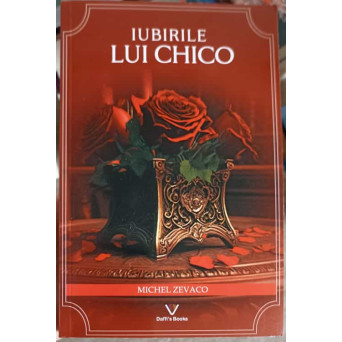 IUBIRILE LUI CHICO