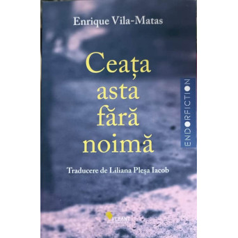 CEATA ASTA FARA NOIMA
