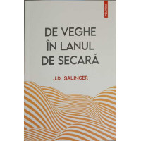 DE VEGHE IN LANUL DE SECARA DE VEGHE IN LANUL DE SECARA