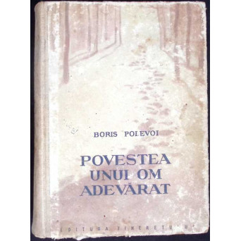 POVESTEA UNUI OM ADEVARAT