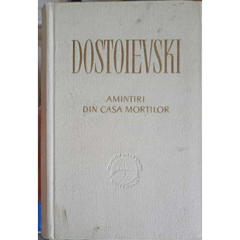 AMINTIRI DIN CASA MORTILOR