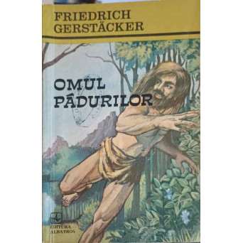 OMUL PADURILOR