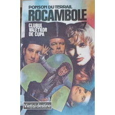 ROCAMBOLE VOL.7 CLUBUL VALETILOR DE CUPA