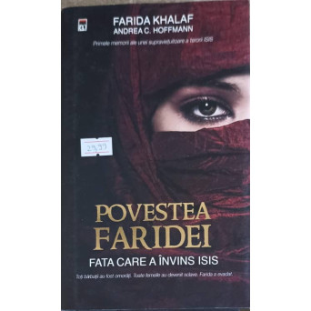 POVESTEA FARIDEI, FATA CARE A INVINS ISIS