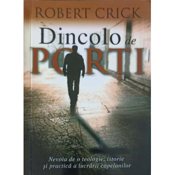 DINCOLO DE PORTI
