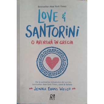 LOVE & SANTORINI: O AVENTURA IN GRECIA