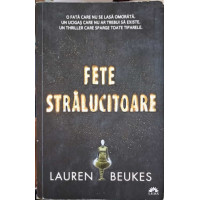 FETE STRALUCITOARE FETE STRALUCITOARE