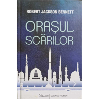 ORASUL SCARILOR