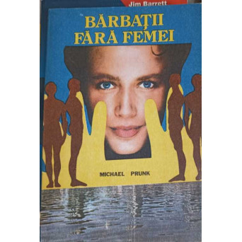 BARBATII FARA FEMEI