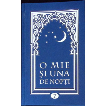 O MIE SI UNA DE NOPTI VOL.7 (NOPTILE 394-479)