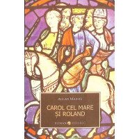 CAROL CEL MARE SI ROLAND CAROL CEL MARE SI ROLAND