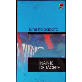 INAINTE DE TACERE