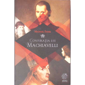 CONJURATIA LUI MACHIAVELLI