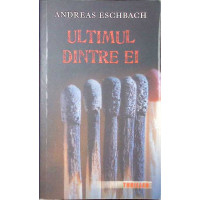 ULTIMUL DINTRE EI ULTIMUL DINTRE EI