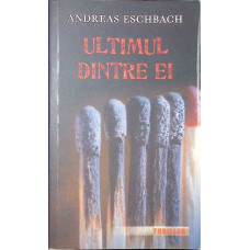ULTIMUL DINTRE EI