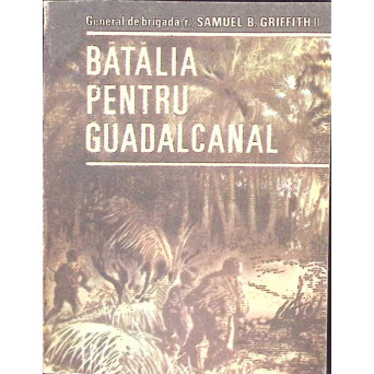 BATALIA PENTRU GUADALCANAL