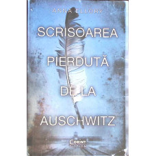 SCRISOAREA PIERDUTA DE LA AUSCHWITZ