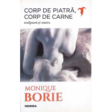 CORP DE PIATRA, CORP DE CARNE