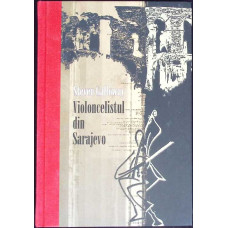 VIOLONCELISTUL DIN SARAJEVO